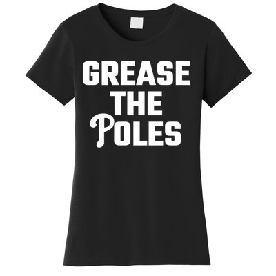 Grease The Poles Philadelphia Women's T-Shirt