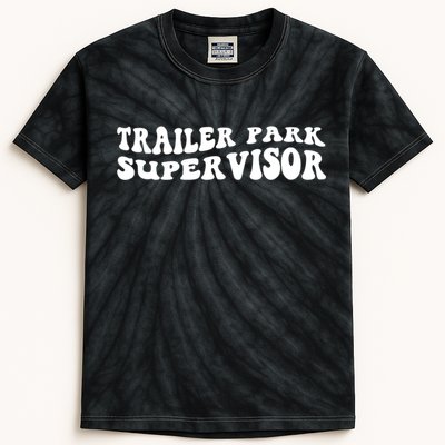 Groovy Trailer Park Supervisor Funny Joke Quote Kids Tie-Dye T-Shirt