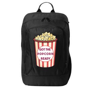 Got The Popcorn Ready Movie Night City Backpack