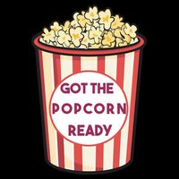 Got The Popcorn Ready Movie Night Drawstring Bag
