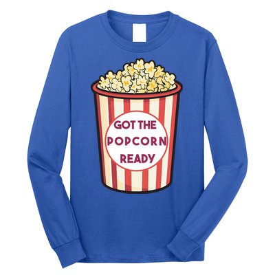 Got The Popcorn Ready Movie Night Long Sleeve Shirt