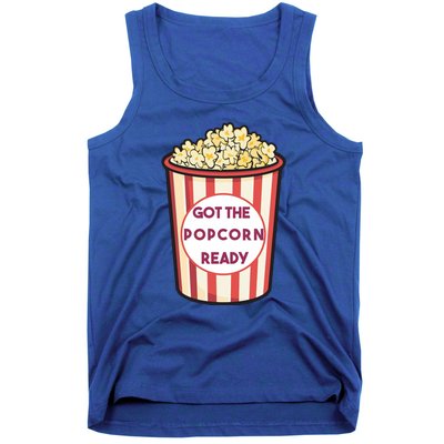 Got The Popcorn Ready Movie Night Tank Top