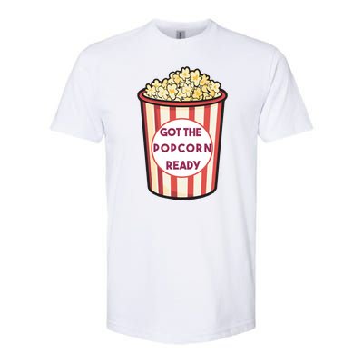 Got The Popcorn Ready Movie Night Softstyle CVC T-Shirt