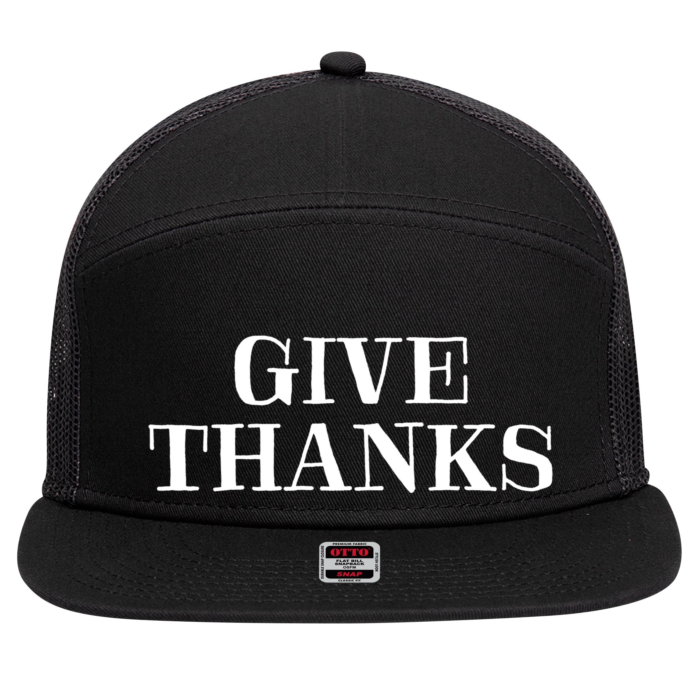 Give Thanks Positive Quote Thanksgiving 7 Panel Mesh Trucker Snapback Hat
