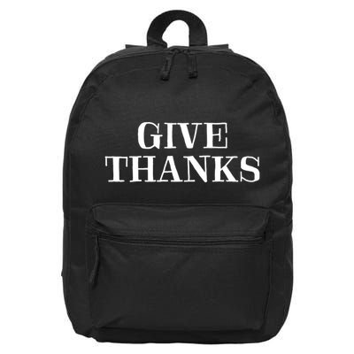 Give Thanks Positive Quote Thanksgiving 16 in Basic Backpack