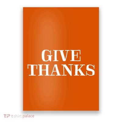 Give Thanks Positive Quote Thanksgiving Poster