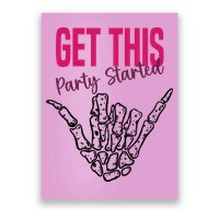 Get This Party Started Rock Skeleton Poster