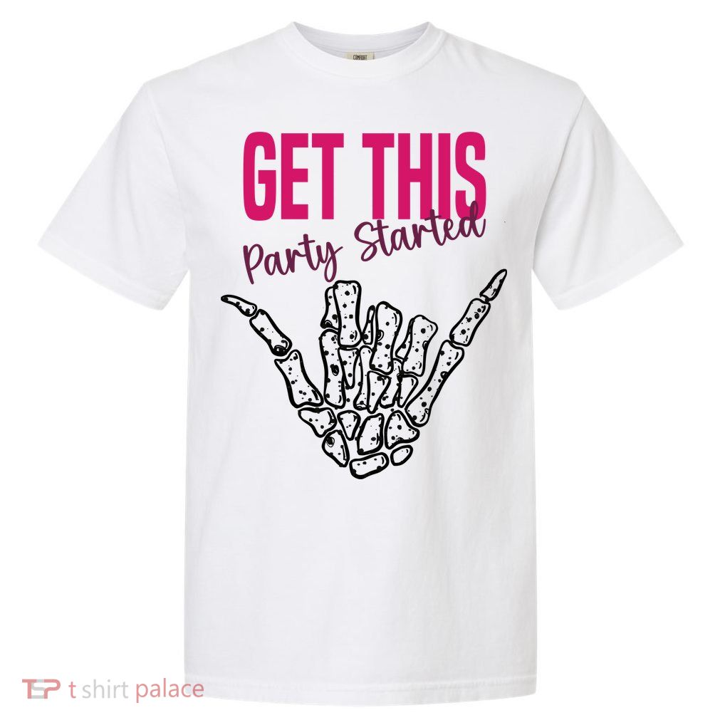 Get This Party Started Rock Skeleton Garment-Dyed Heavyweight T-Shirt