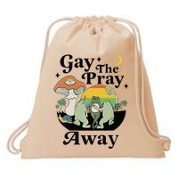 Gay The Pray Away Pride Drawstring Bag
