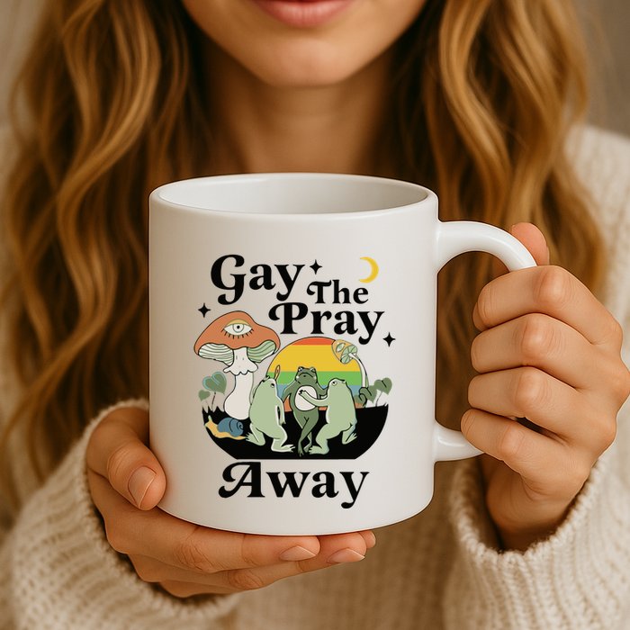 Gay The Pray Away Pride Mug