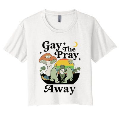 Gay The Pray Away Pride Women's Crop Top Tee
