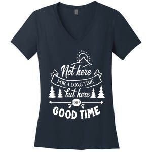 Good Time Positive Message Women's V-Neck T-Shirt