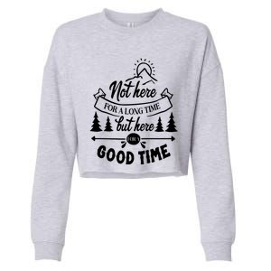 Good Time Positive Message Cropped Pullover Crew