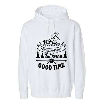 Good Time Positive Message Garment-Dyed Fleece Hoodie