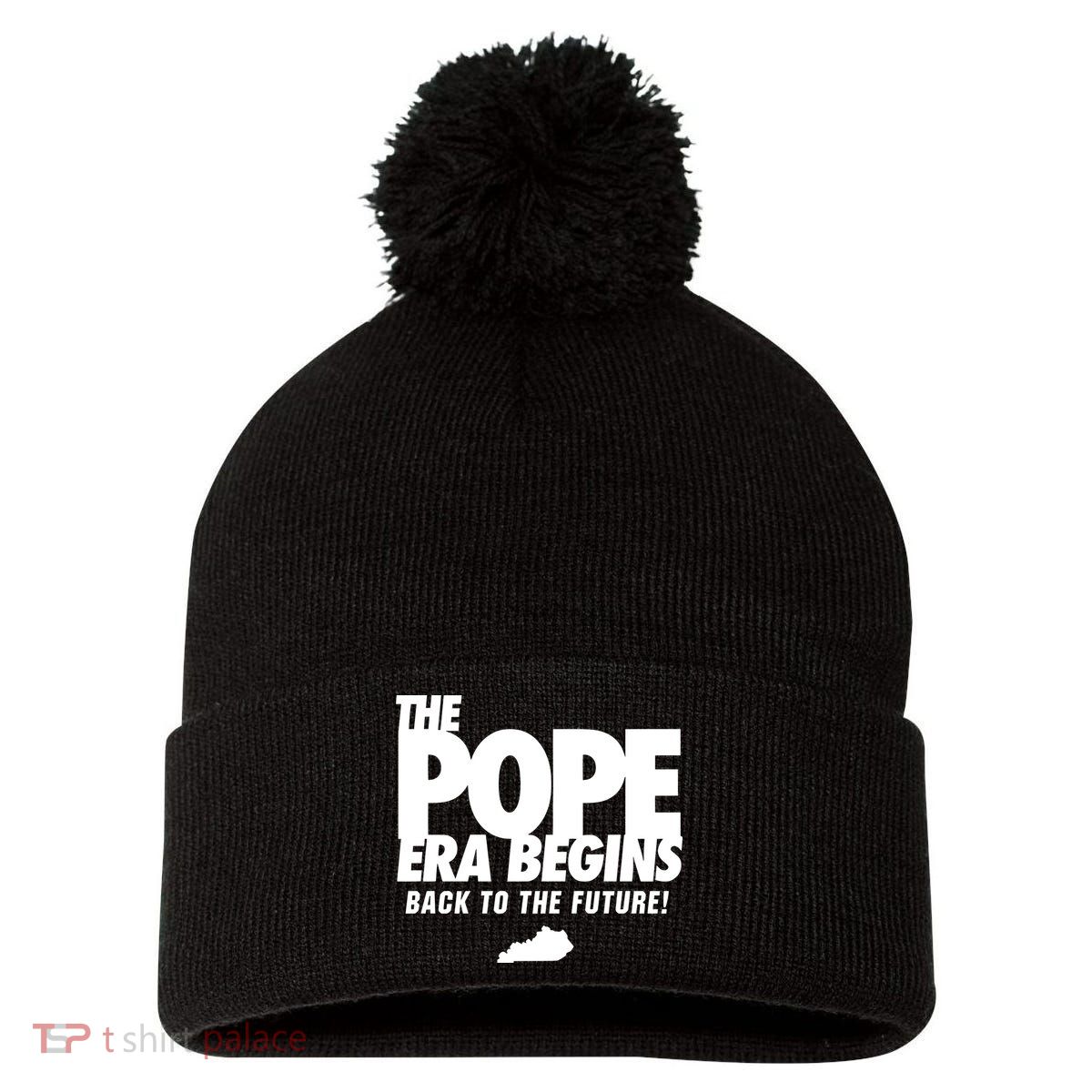Goose21tees The Pope Era Begins Pom Pom 12in Knit Beanie