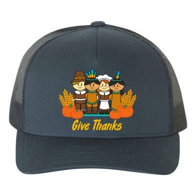 Give Thanks Pilgrim Indian Pumpkin Thanksgiving Celebration Meaningful Gift Yupoong Adult 5-Panel Trucker Hat