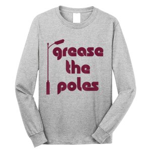 Grease The Poles Philadelphia Long Sleeve Shirt