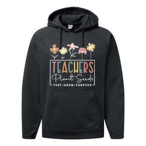 Groovy Teachers Plant Seeds That Grow Forever Performance Fleece Hoodie