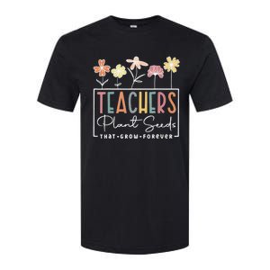 Groovy Teachers Plant Seeds That Grow Forever Softstyle CVC T-Shirt