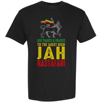 Give Thanks & Praises Rastafari Reggae Jah Rasta Clothing Garment-Dyed Heavyweight T-Shirt