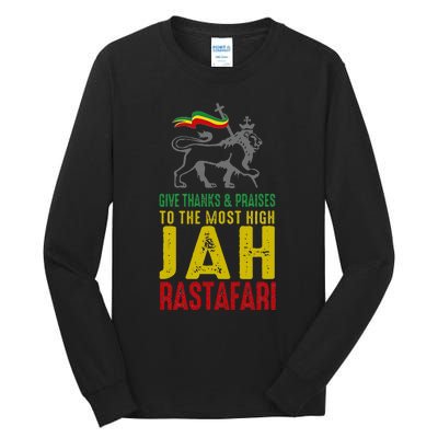 Give Thanks & Praises Rastafari Reggae Jah Rasta Clothing Tall Long Sleeve T-Shirt