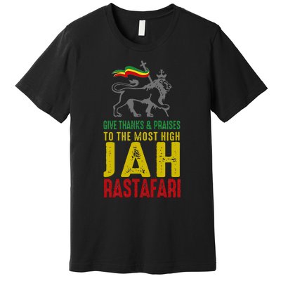 Give Thanks & Praises Rastafari Reggae Jah Rasta Clothing Premium T-Shirt