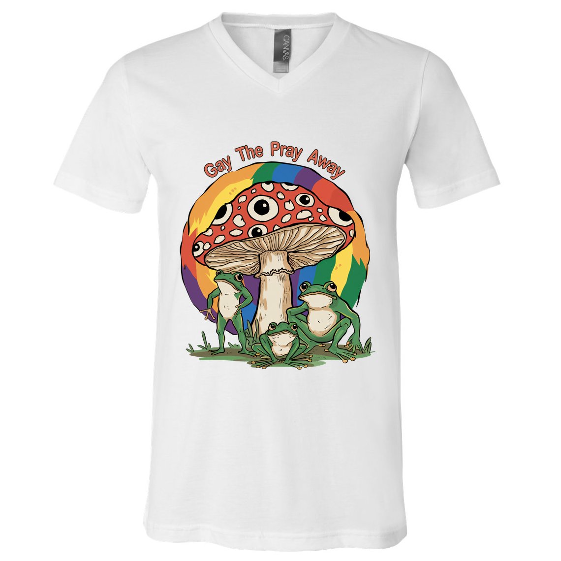 Gay The Pray Away Human Rights Lgbt Pride Month V-Neck T-Shirt
