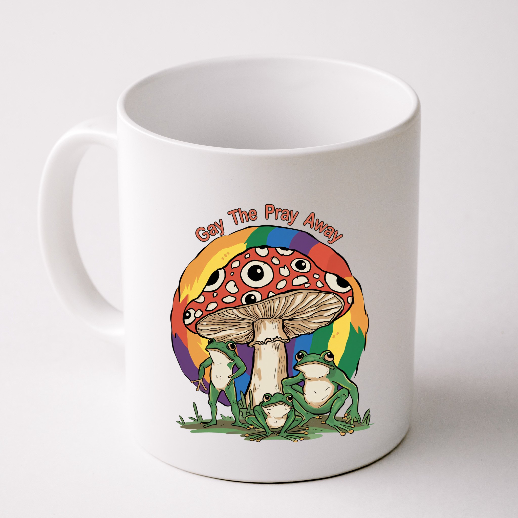 Gay The Pray Away Human Rights Lgbt Pride Month Mug