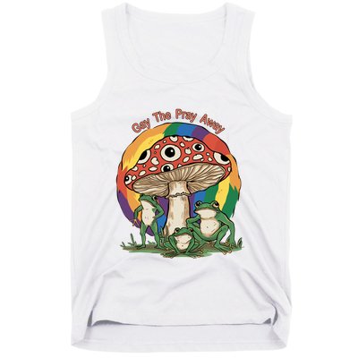 Gay The Pray Away Human Rights Lgbt Pride Month Tank Top