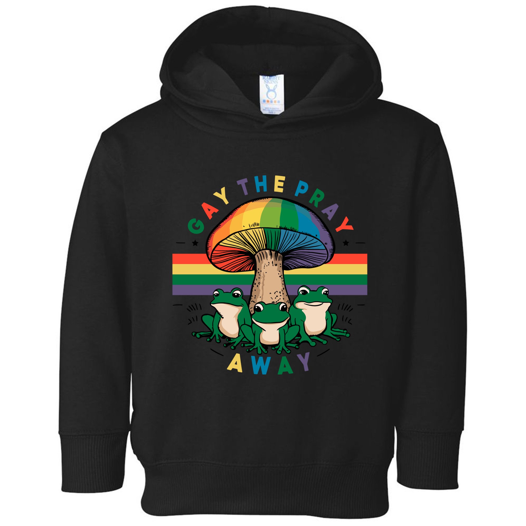 Gay The Pray Away Lgbt Community Toddler Hoodie