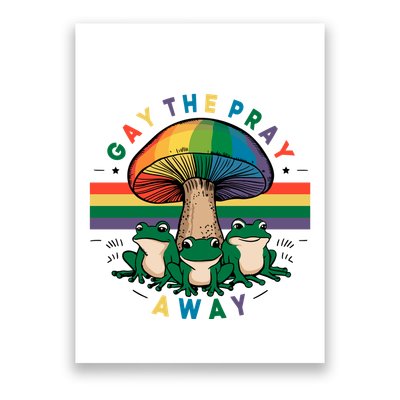 Gay The Pray Away Lgbt Community Poster