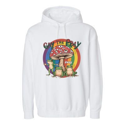 Gay The Pray Away Lgbt Frog Garment-Dyed Fleece Hoodie