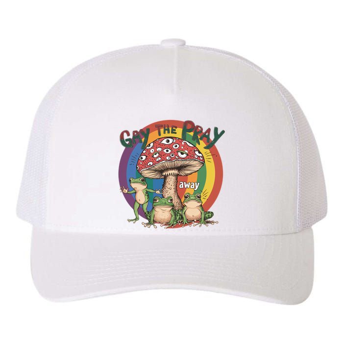 Gay The Pray Away Lgbt Frog Yupoong Adult 5-Panel Trucker Hat