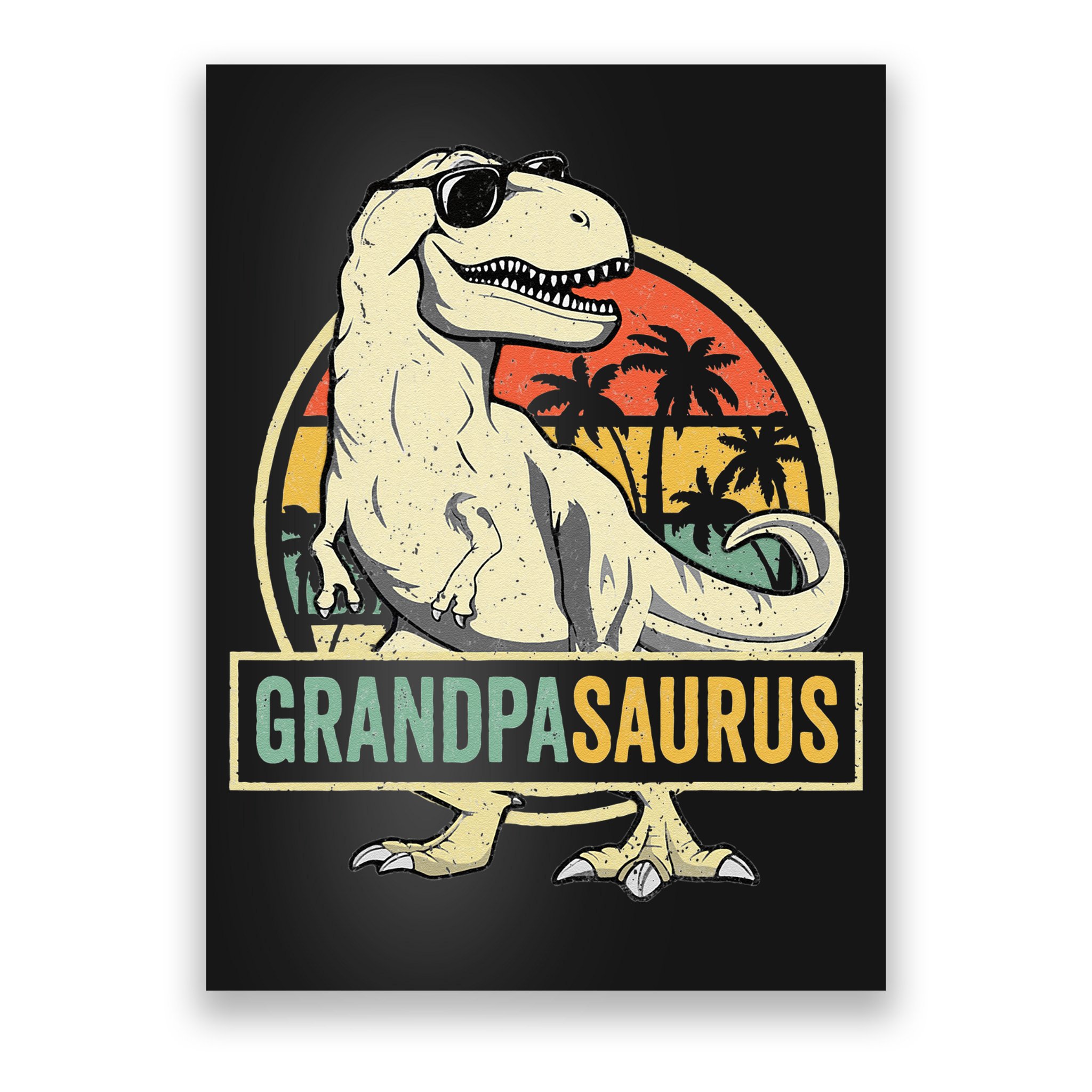 Grandpasaurus T Rex Dinosaur Grandpa Saurus Family Matching Poster