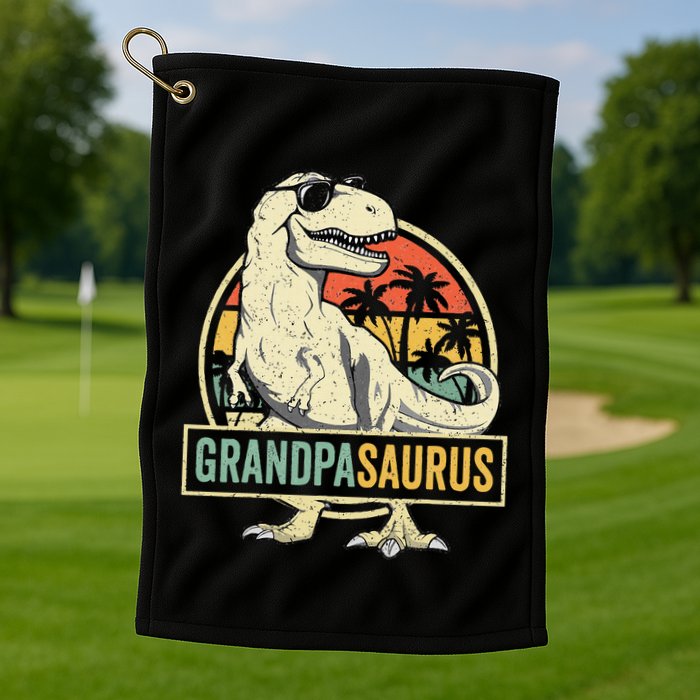 Grandpasaurus T Rex Dinosaur Grandpa Saurus Family Matching Golf Towel