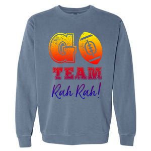 Go Team Rah Football Sarcastic Cheerleader Non Sports Fan Cool Gift Garment-Dyed Sweatshirt