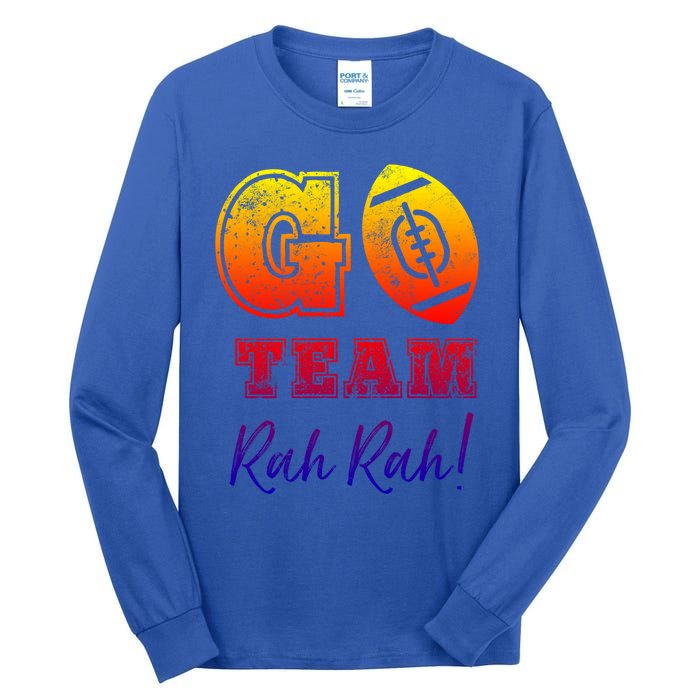 Go Team Rah Football Sarcastic Cheerleader Non Sports Fan Cool Gift Tall Long Sleeve T-Shirt