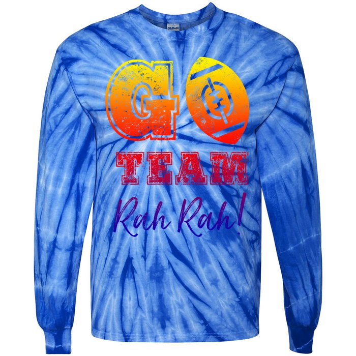 Go Team Rah Football Sarcastic Cheerleader Non Sports Fan Cool Gift Tie-Dye Long Sleeve Shirt