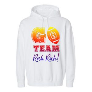 Go Team Rah Football Sarcastic Cheerleader Non Sports Fan Cool Gift Garment-Dyed Fleece Hoodie