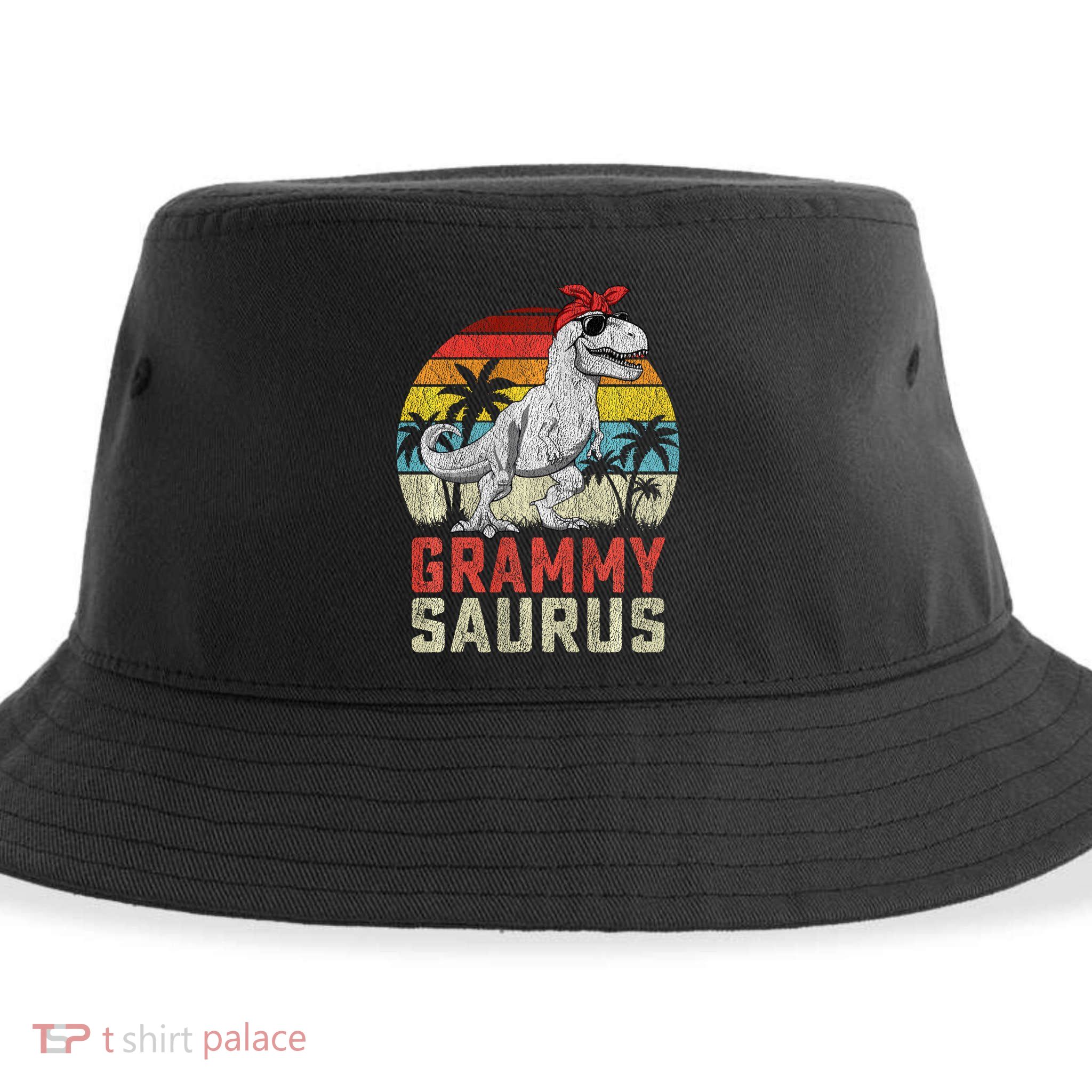 Grammysaurus T Rex Dinosaur Grammy Saurus MotherS Family Sweat Sustainable Bucket Hat