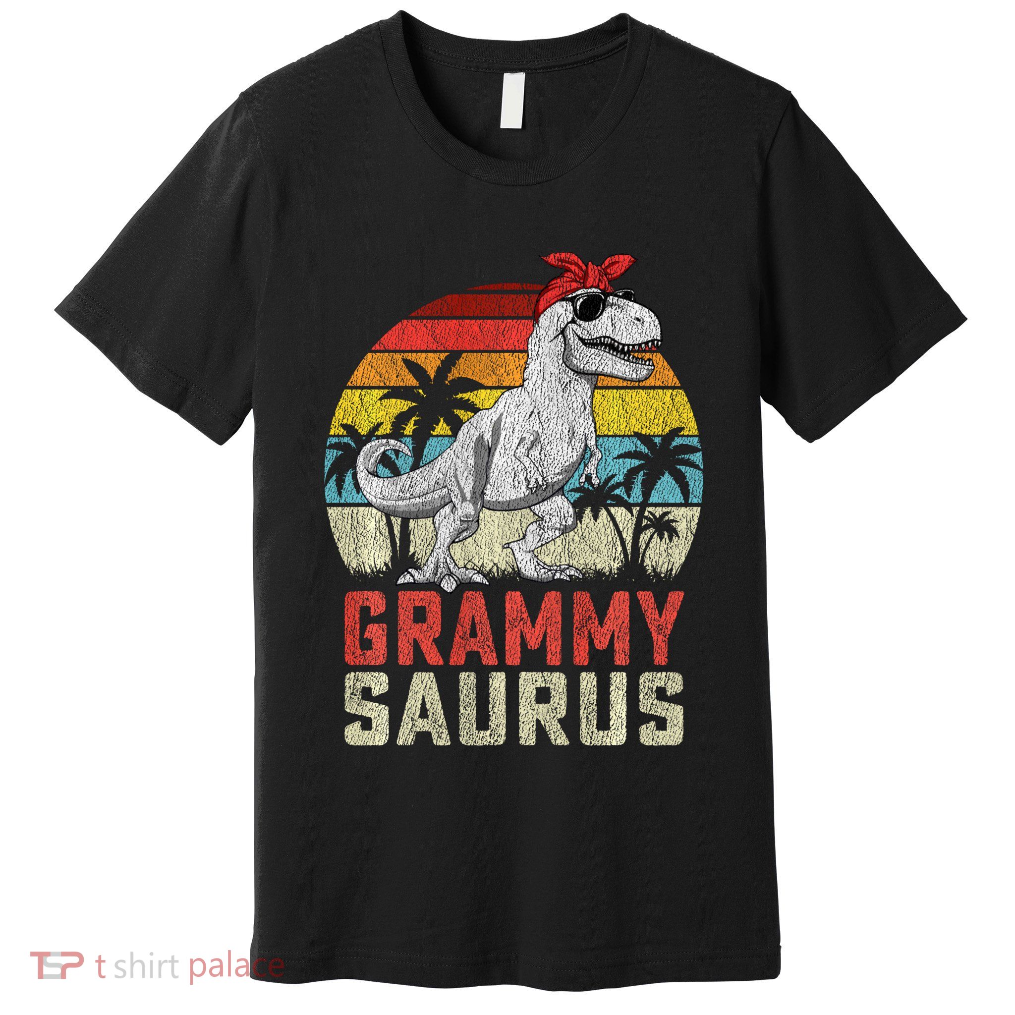 Grammysaurus T Rex Dinosaur Grammy Saurus MotherS Family Sweat Premium T-Shirt
