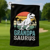 Grandpasaurus T Rex Dinosaur Grandpa Saurus Family Matching Sweat Golf Towel