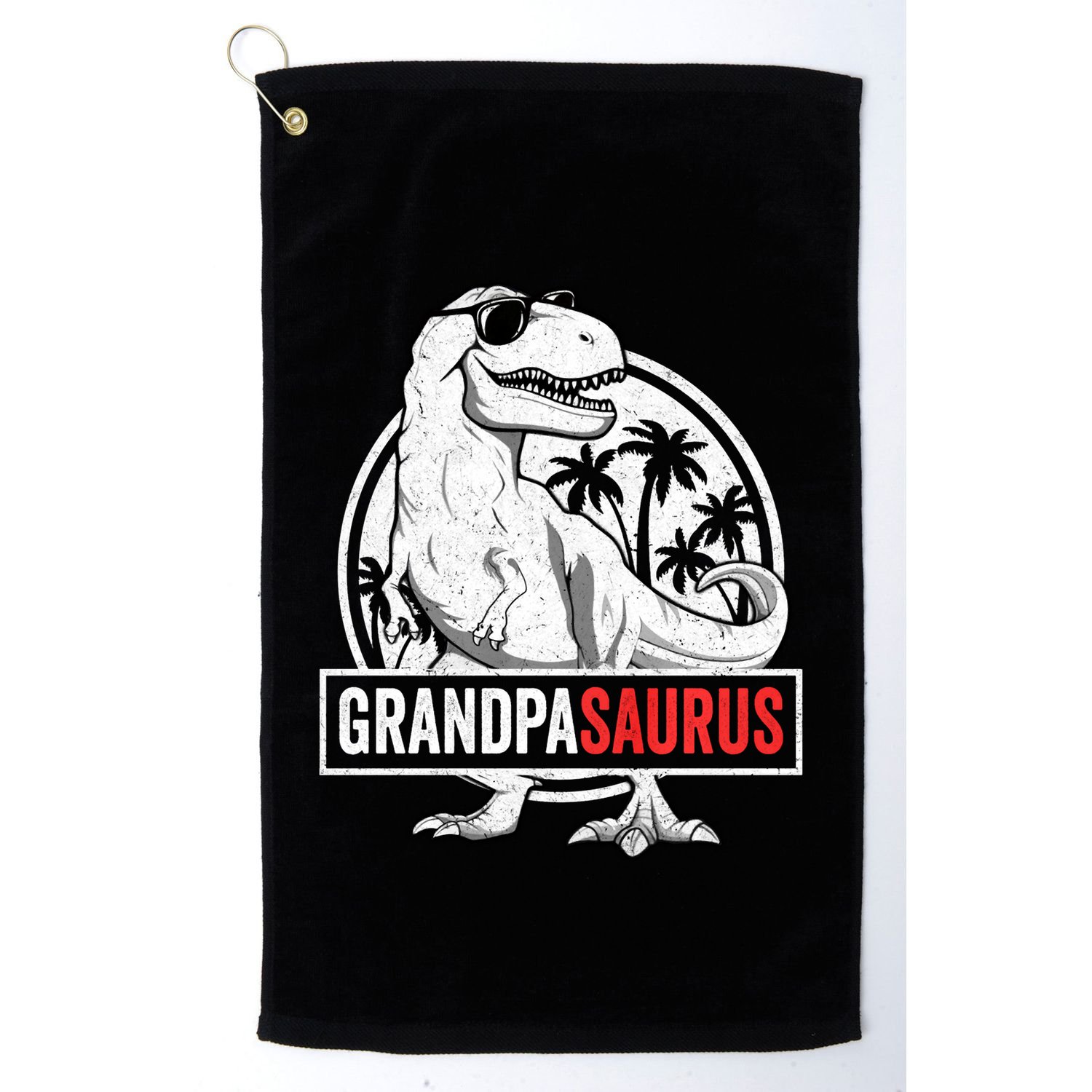 Grandpasaurus T Rex Dinosaur Grandpa Saurus Family Matching Sweat Golf Towel