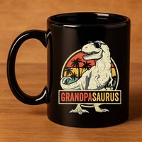 Grandpasaurus T Rex Dinosaur Grandpa Saurus Family Matching 11oz C Handle Ceramic Mug