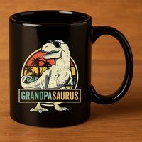 Grandpasaurus T Rex Dinosaur Grandpa Saurus Family Matching 11oz C Handle Ceramic Mug