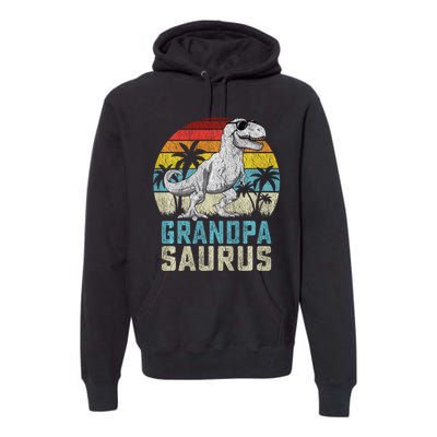 Grandpasaurus T Rex Dinosaur Grandpa Saurus FatherS Family Sweat Premium Hoodie