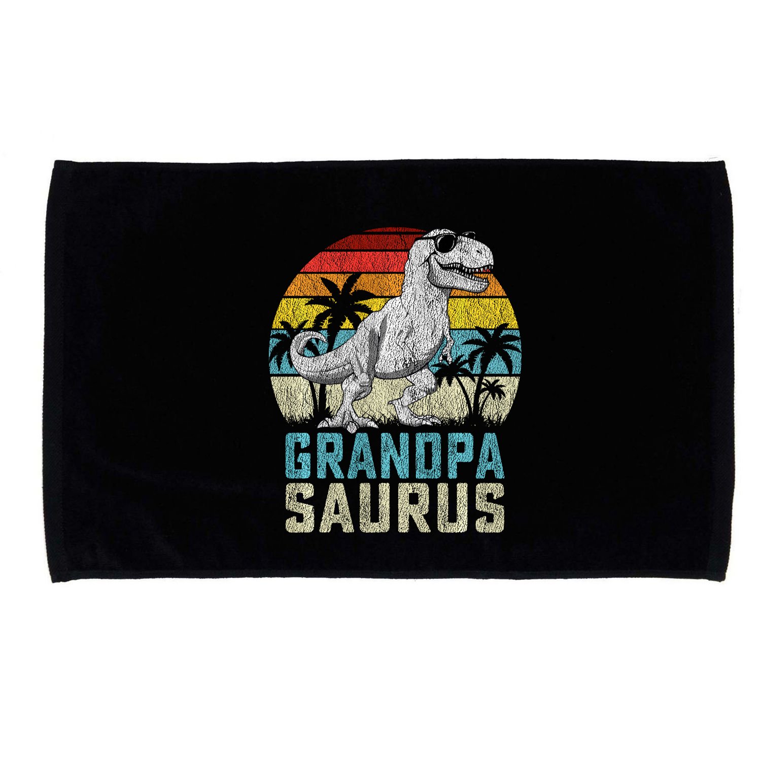 Grandpasaurus T Rex Dinosaur Grandpa Saurus FatherS Family Sweat Microfiber Hand Towel