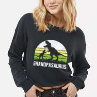 Grandpasaurus T Rex Dinosaur Grandpa Saurus Family Matching Cropped Pullover Crew