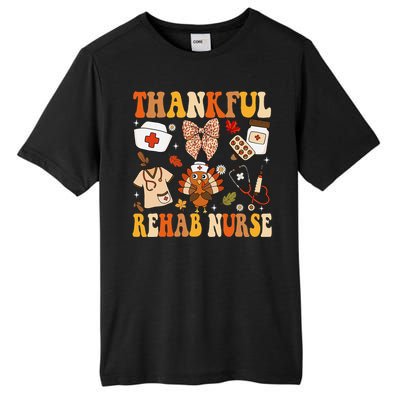 Groovy Thankful Rehab Nurse Thanksgiving Fall Autumn Nurse Tall Fusion ChromaSoft Performance T-Shirt