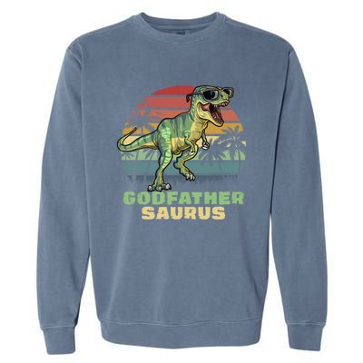 Godfathersaurus T Rex Dinosaur Godfather Saurus Matching Gift Garment-Dyed Sweatshirt